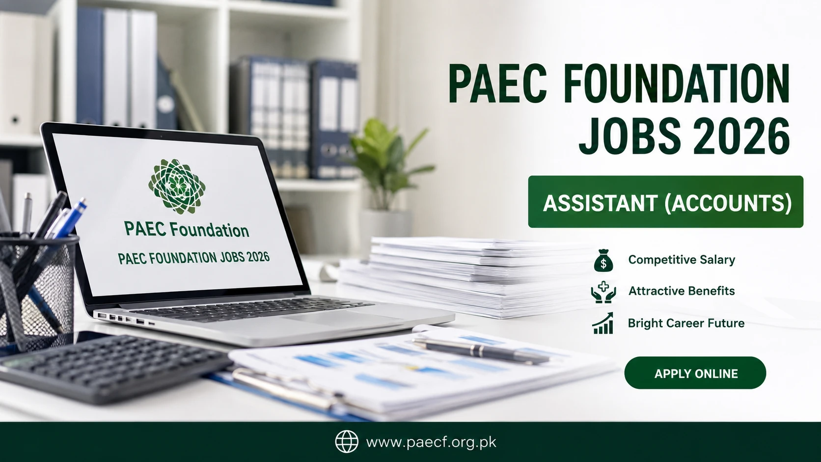 PAEC Foundation Jobs 2026: Apply Online for Assistant (Accounts) – Public Notice No. 4/2026